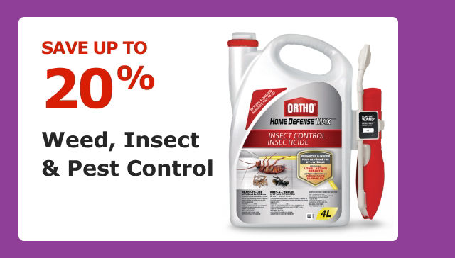 SAVE UP TO 20%. Weed, Insect & Pest Control.