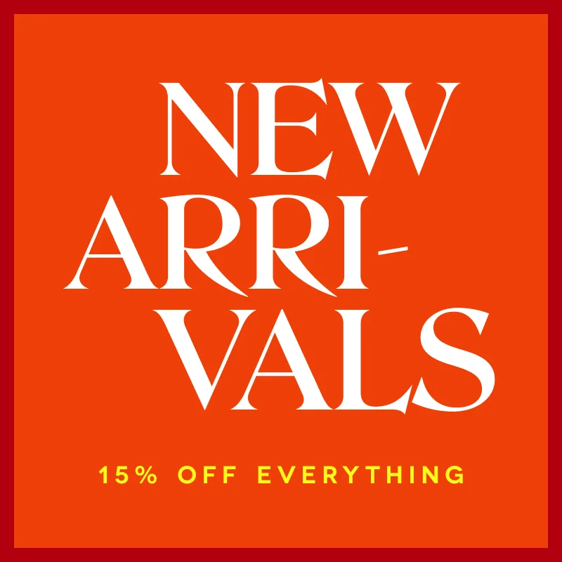 New arrivals