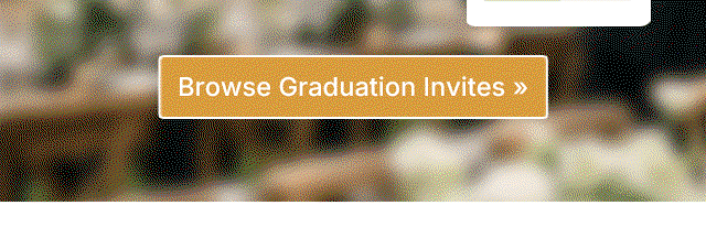 Browse Graduation Invites >>