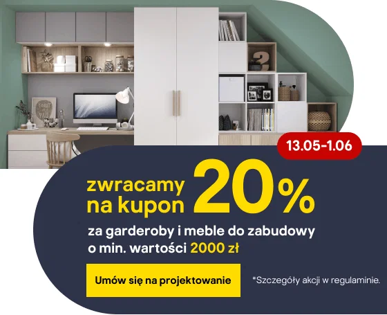 Zwracamy na kupon 20% za garderoby i meble do zabudowy o min. wartości 2 000 zł