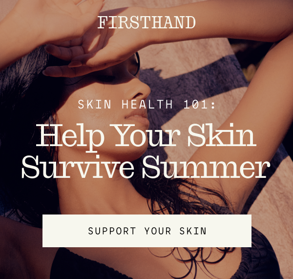 Support your skin this summer