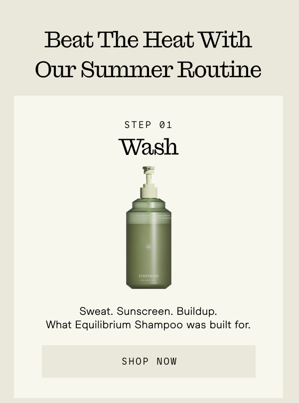 Wash with Equilibrium Shampoo