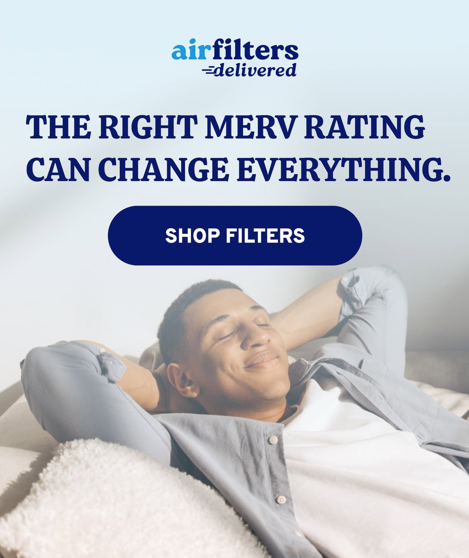The right MERV rating can change everything
