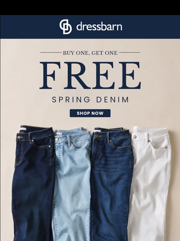SPRING DENIM BOGO FREE. ENDS TOMORROW.