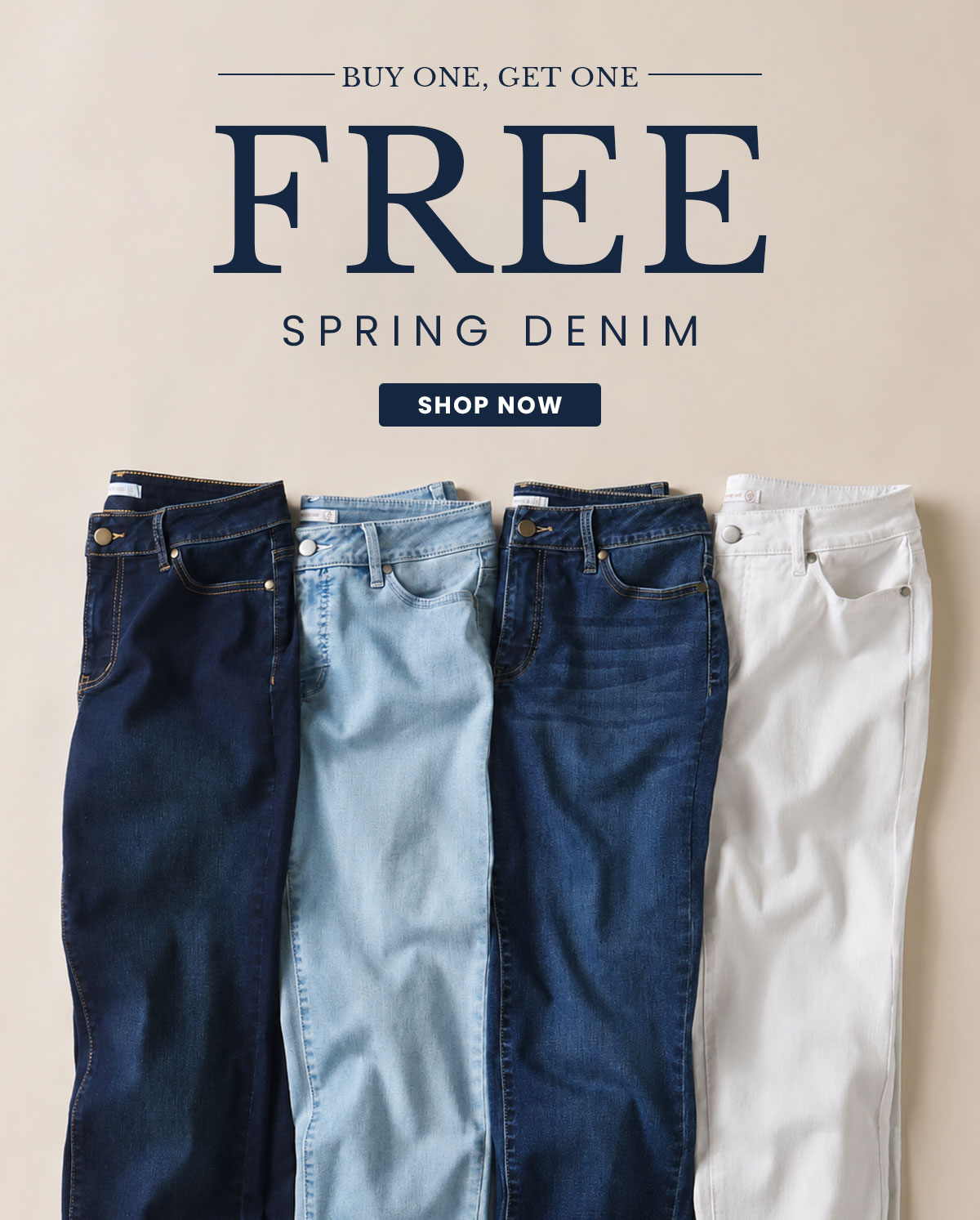 BOGO spring denim!