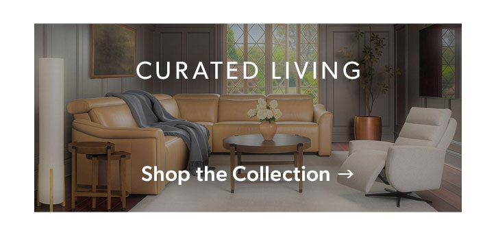 Curated Living. Click to shop the collection