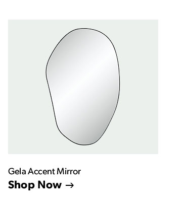 Click to shop the Gela Accent Mirror