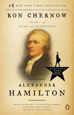 BOOK | Alexander Hamilton by Ron Chernow