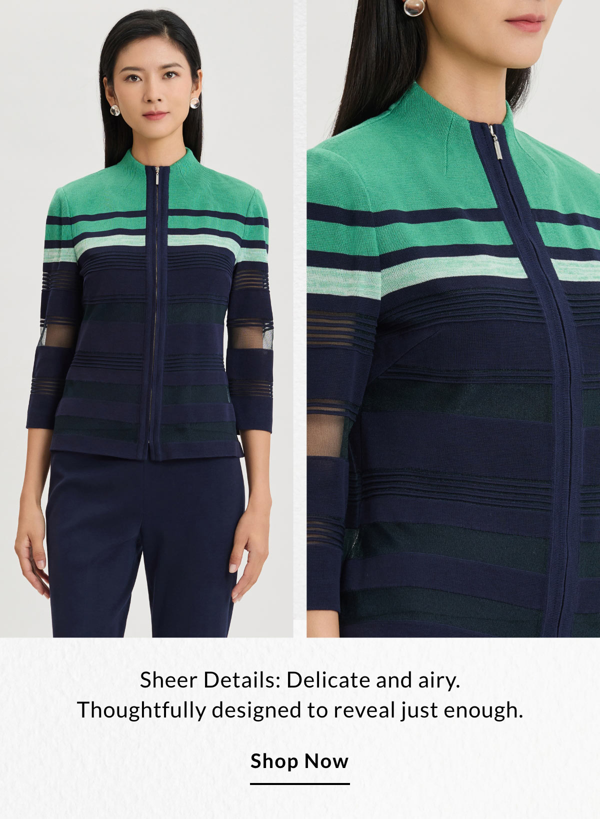 Sheer Details: Delicate and airy. Thoughtfully designed to reveal just enough. SHOP NOW >>