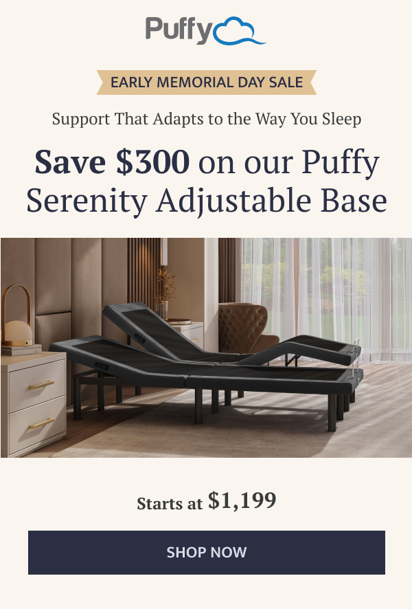 Enjoy $300 off our adjustable bed base
