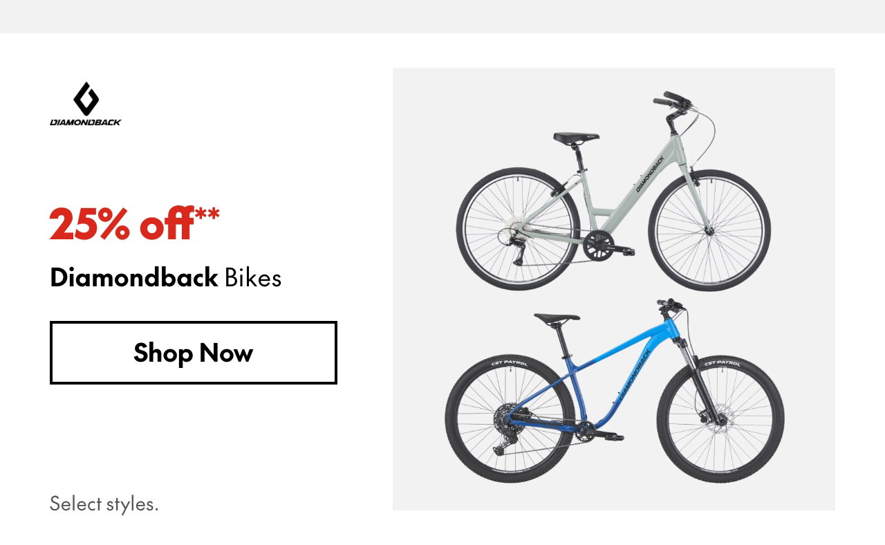 Diamondback Bikes
25% off
Our ticket price. Select styles.
