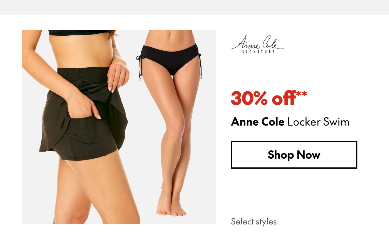 Anne Cole Locker Swim
30% off
Our ticket price. Select styles.
