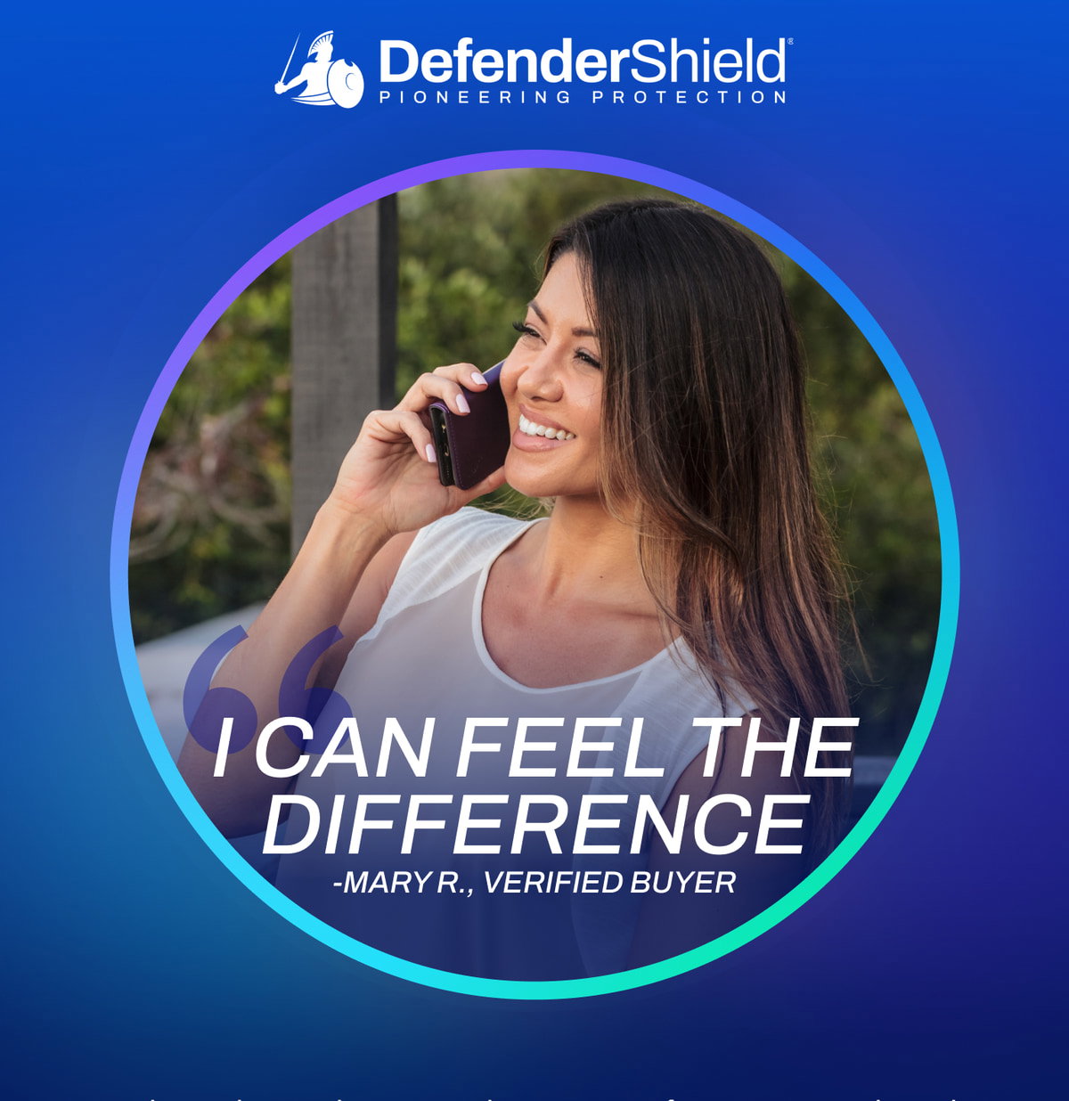 "I can feel the difference"