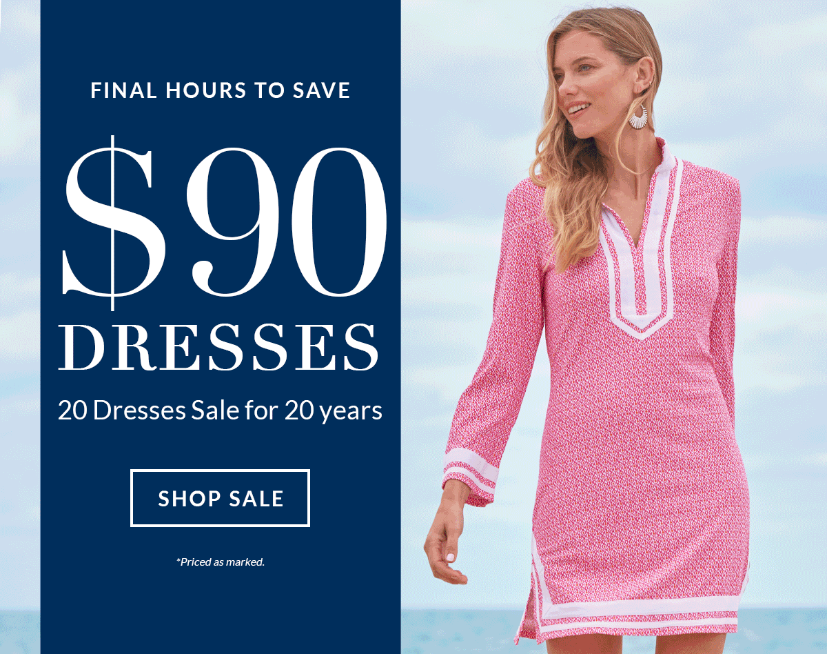 Final Hours: $90 Dresses