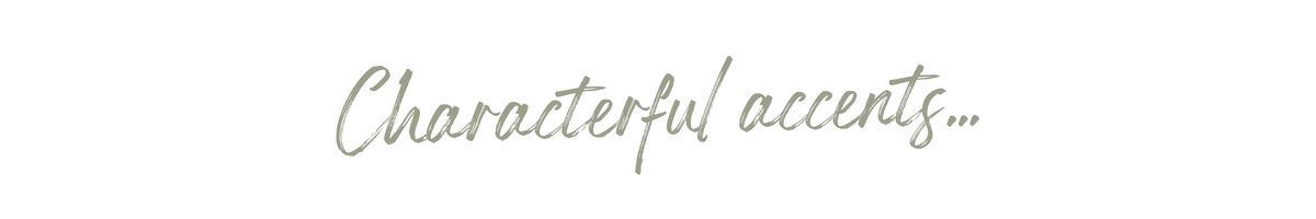 Characterful accents