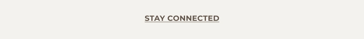 Stay Connected