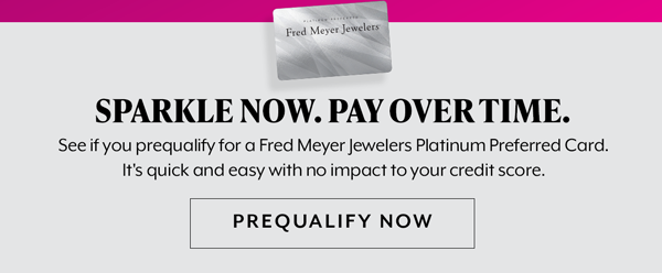 Sparkle Now. Pay Over Time. Prequalify Now 