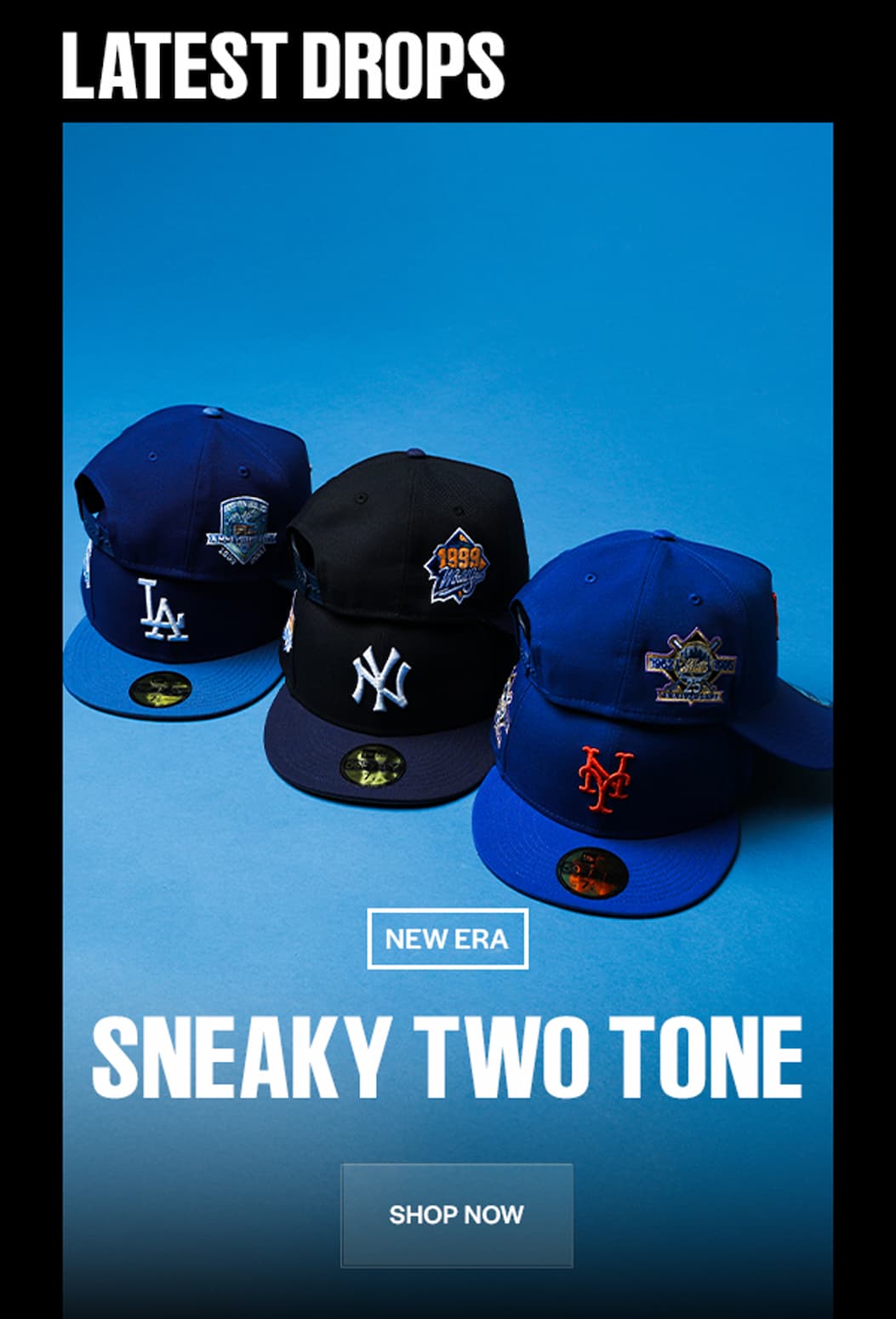 Latest Drops