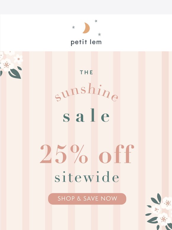 25% off Sitewide Starts Now 🎉