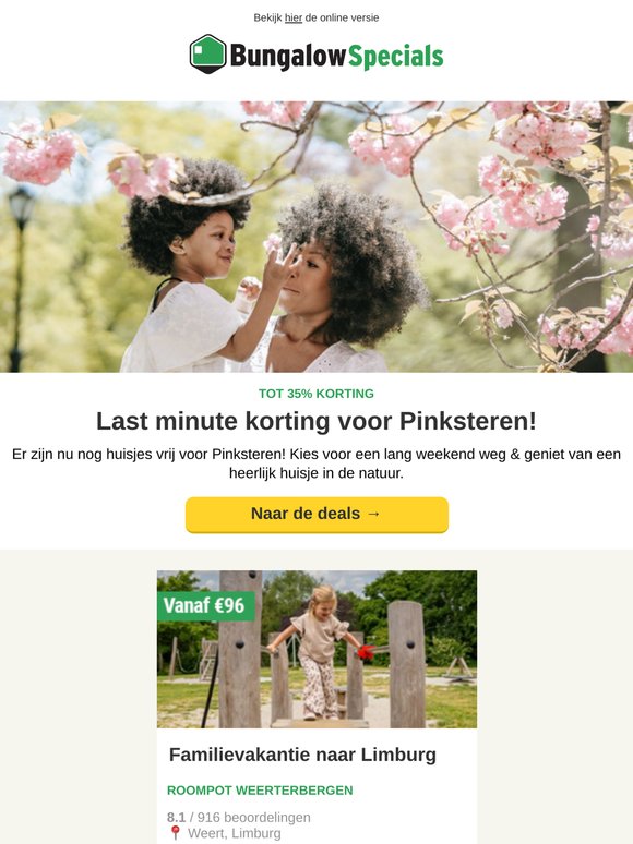 Scherpe last minutes voor Pinksteren!