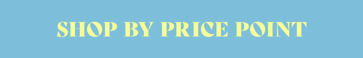 Shop by price point