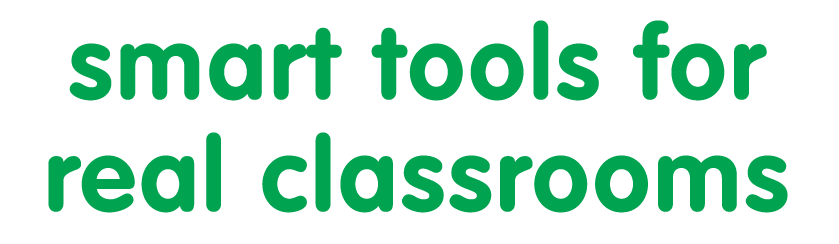 Smart Tools for Real Classrooms