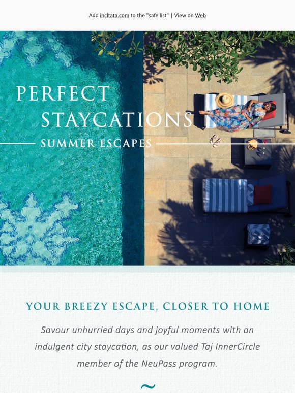 Perfect Staycations at our Hotels Near You