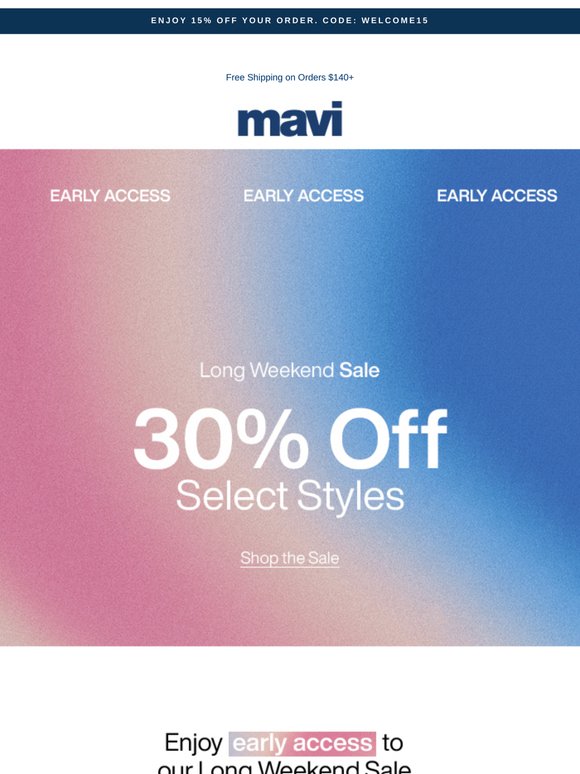 Early Access: 30% Off Styles