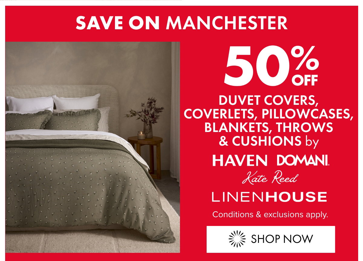 50% OFF Duvet Covers, Coverlets, Pillowcases, Blankets, Throws & Cushions by Haven, Domani, Kate Reed, Linenhouse