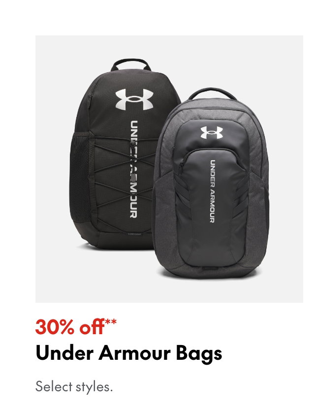Under Armour Bags
30% off
Our ticket price. Select styles.