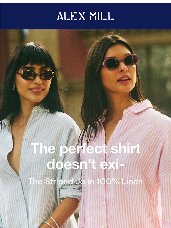 The perfect shirt doesn't exi—
