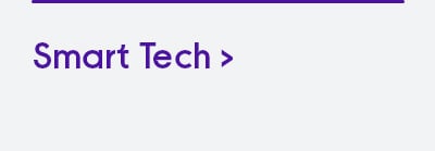 Smart tech