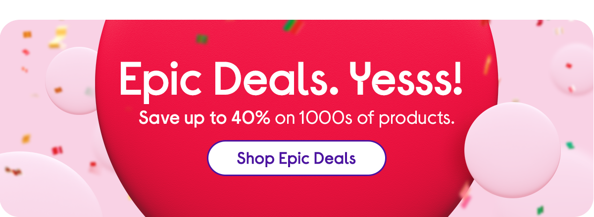 Shop Epic Deals