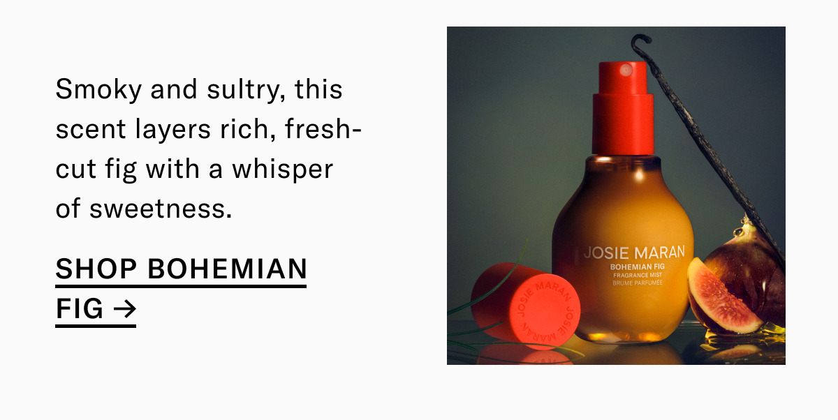 Shop Bohemian Fig