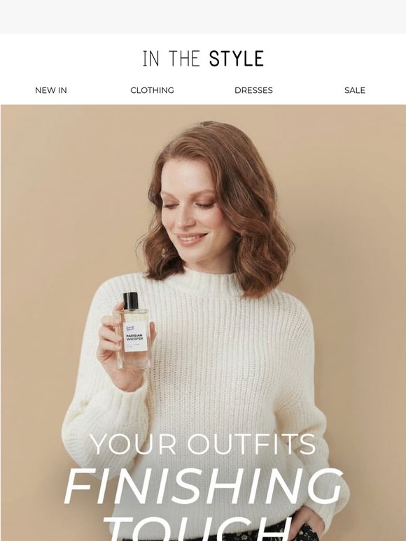 The perfect scent for the perfect outfit