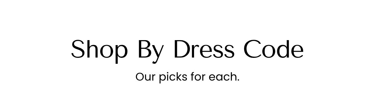 Shop By Dress Code