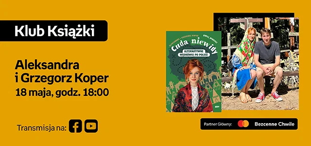 Aleksandra i Grzegorz Koper na Targach Książki Empiku | Na tropach cudów niewidów - 📅 18 maja 2026 (poniedziałek), godz. 18:00