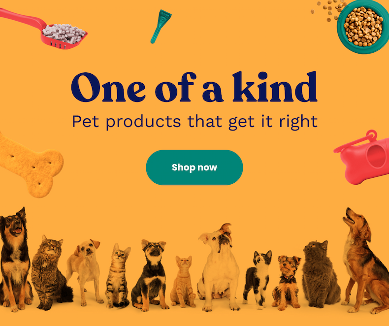 One of a kind. Pet products that get it right.