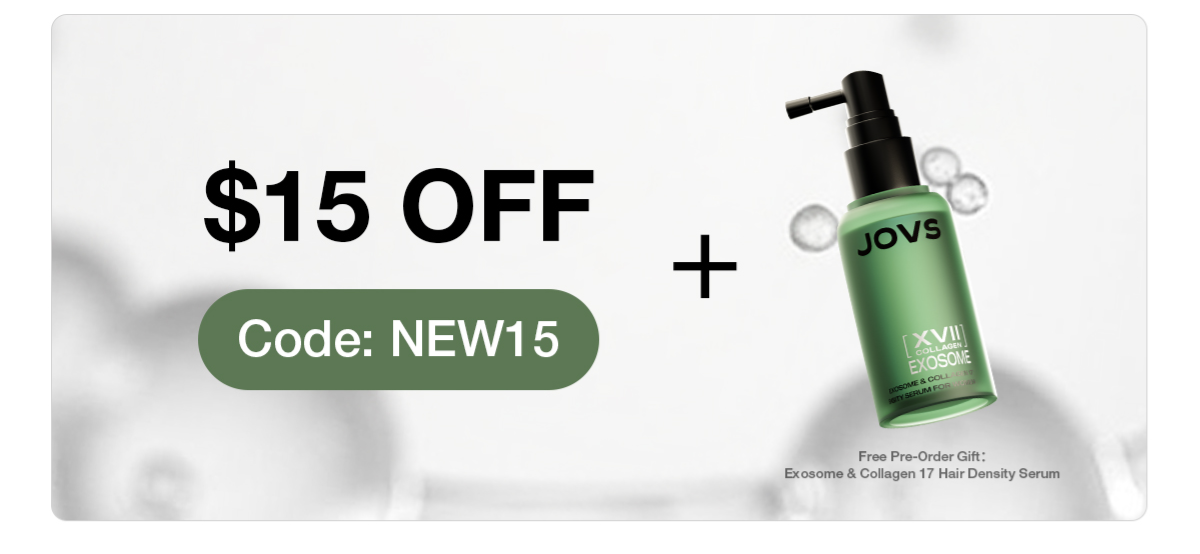 Free Hair Density Serum + $15 Off (Code: NEW15)