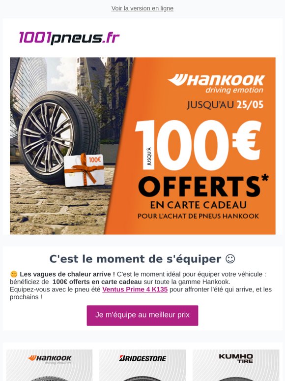 🎉 100€ offerts sur les pneus Hankook !