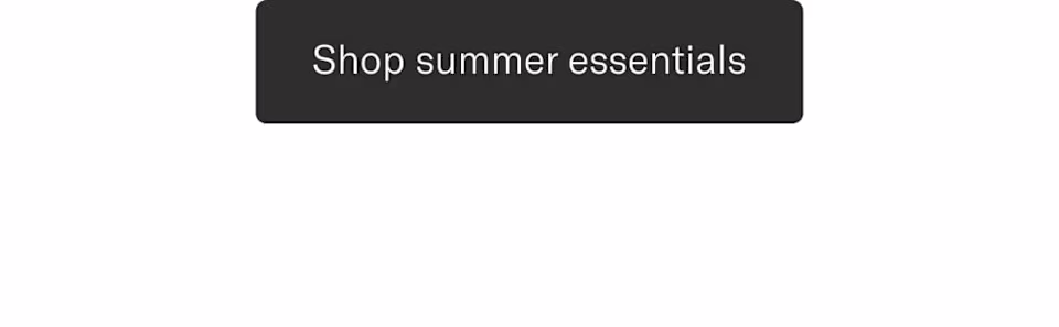 Shop summer essentials
