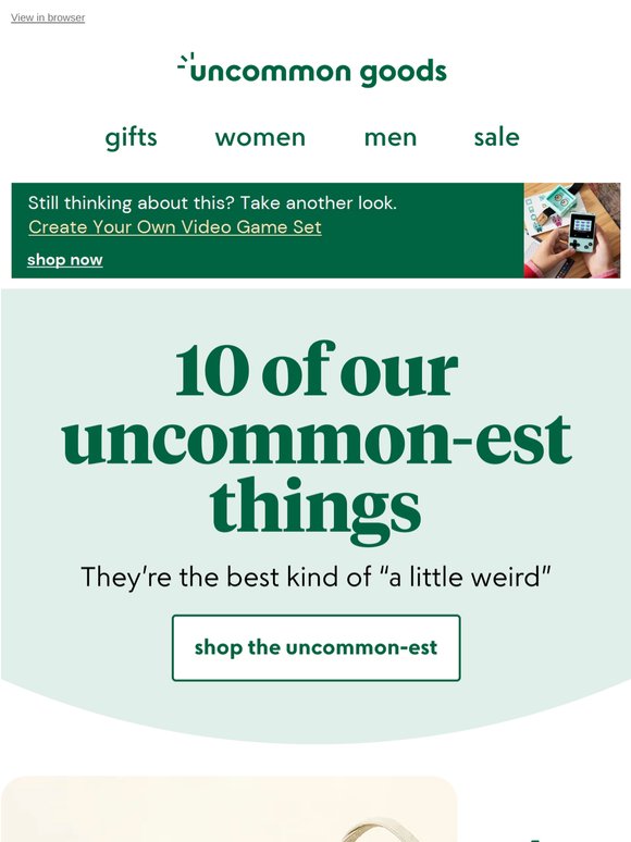 10 of our uncommon-est things
