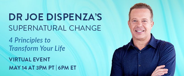 Dr Joe Dispenza – Supernatural Change