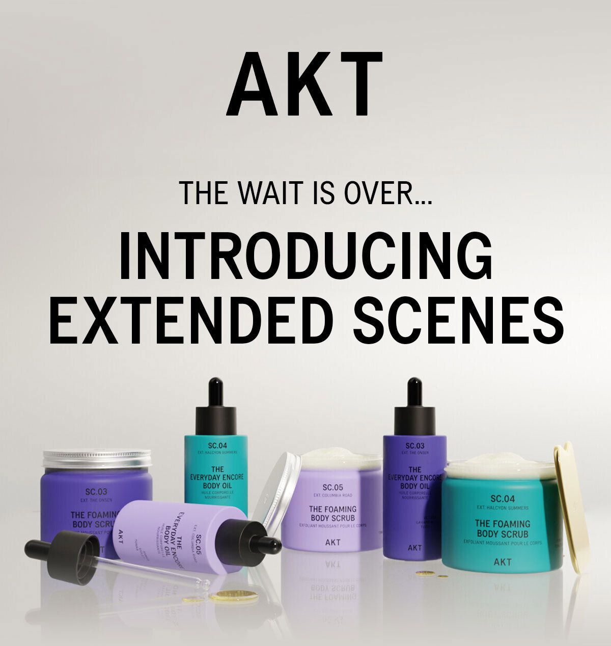  AKT. WAITLIST EARLY ACCESS. INTRODUCING EXTENDED SCENES.