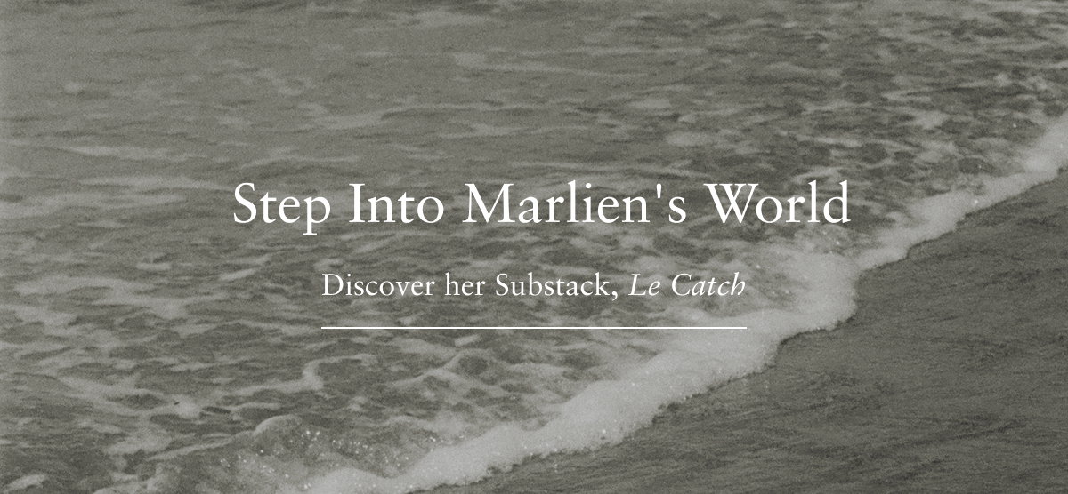 Discover Le Catch, Marlien's Substack