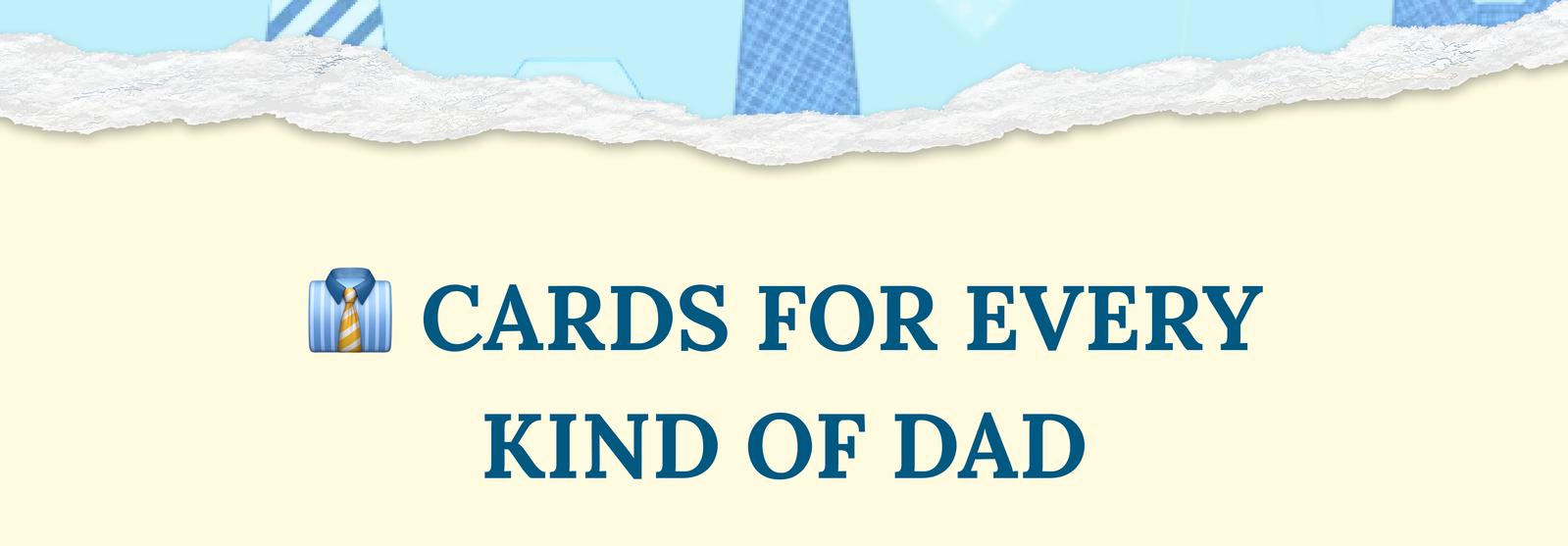Cards for Every Kind of Dad