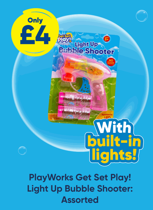 PlayWorks Get Set Play! Light Up Bubble Shooter: Assorted - Only £4. With built-in lights!