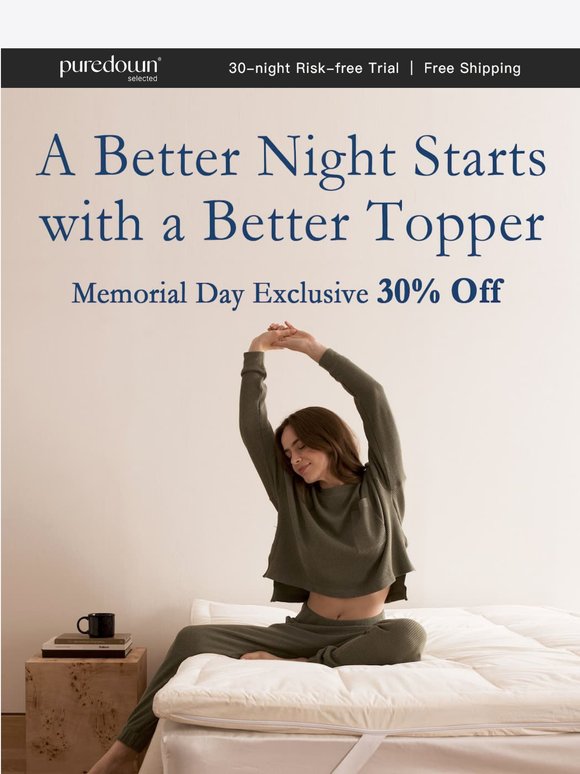Exclusive: 30% Off for Memorial Day Only!