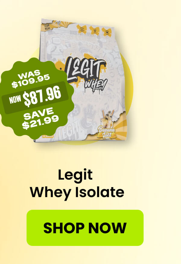 Legit  Whey Isolate