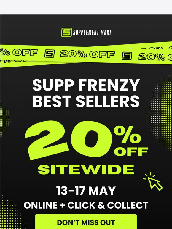 20% off ALL Suppmart bestsellers